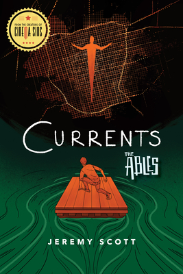 Currents: The Ables, Book 3 - Scott, Jeremy