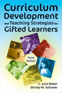 Curriculum Development and Teaching Strategies for Gifted Learners