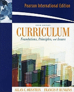 Curriculum: Foundations, Principles, and Issues: International Edition - Ornstein, Allan C., and Hunkins, Francis P.