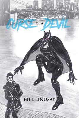 Curse of a Devil - Lindsay, Bill