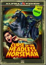 Curse of the Headless Horseman - John Kirkland