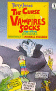 Curse of the Vampire's Socks - Jones, Terry