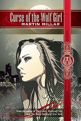 Curse of the Wolf Girl - Millar, Martin