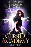 Cursed Academy (Year Four)