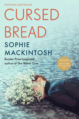 Cursed Bread - Mackintosh, Sophie