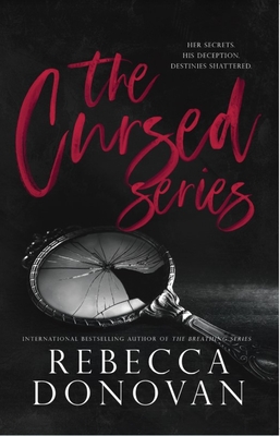 Cursed Series, Parts 3&4: Now We Know/What They Knew - Donovan, Rebecca