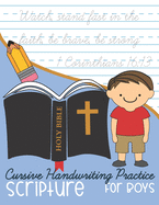 Cursive Handwriting Practice Scripture: for Boys