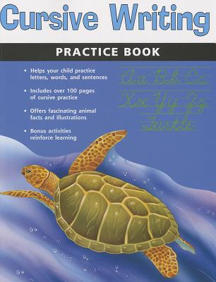 Cursive Writing Practice Book (Flash Kids Harcourt Family Learning) - Flash Kids (Editor)
