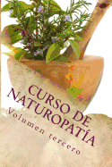 Curso de Naturopatia: Volumen Tercero