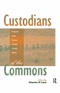 Custodians of the Commons: Pastoral Land Tenure in Africa