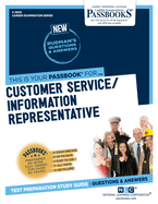Customer Service/Information Representative: Passbooks Study Guide