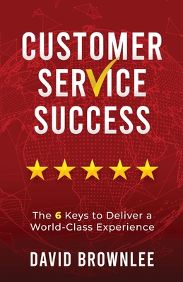 Customer Service Success - Brownlee, David