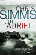 Cut Adrift - Simms, Chris