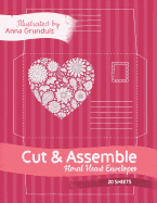 Cut & Assemble: Floral Heart Envelopes to Color In, 20 Sheets