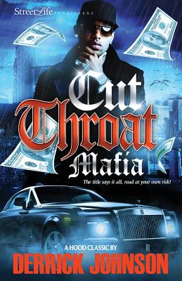 Cut Throat Mafia - Johnson, Derrick