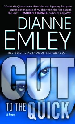 Cut to the Quick - Emley, Dianne