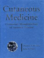 Cutaneous Medicine: Cutaneous Manifestations of Systemic Disease