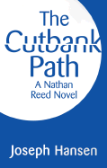 Cutbank Path - Hansen, Joseph