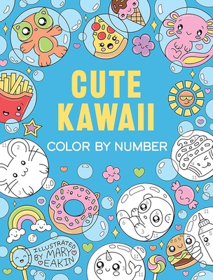 Cute Kawaii Color by Number - Eakin, Mary