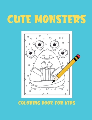Cute monsters coloring book for kids - Bana[, Dagna