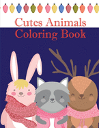 Cutes Animals Coloring Book: The Coloring Pages, design for kids, Children, Boys, Girls and Adults