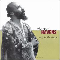 Cuts to the Chase - Richie Havens