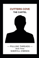 Cutters Cove: The Cartel