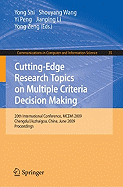 Cutting-Edge Research Topics on Multiple Criteria Decision Making: 20th International Conference, MCDM 2009, Chengdu/Jiuzhaigou, China, June 21-26, 2009, Proceedings