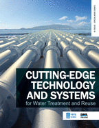 Cutting-edge Technology and Systems for Water Treatment and Reuse