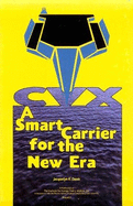 CVX: Smart Carrier for New Era (P) - Davis, Jacquelyn K, Dr.