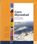 Cwrs Mynediad: Llyfr Cwrs (Gogledd / North)