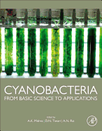 Cyanobacteria: From Basic Science to Applications