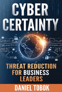 Cyber Certainty