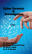 Cyber Forensic & Investigation: Cf&i
