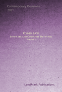 Cyber Law: Software and Computer Networks: Volume 2