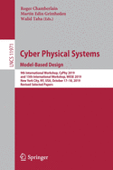Cyber Physical Systems. Model-Based Design: 9th International Workshop, Cyphy 2019, and 15th International Workshop, Wese 2019, New York City, Ny, Usa, October 17-18, 2019, Revised Selected Papers