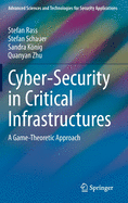 Cyber-Security in Critical Infrastructures: A Game-Theoretic Approach