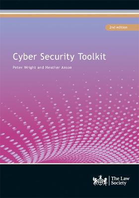 Cyber Security Toolkit - Wright, Peter, and Anson, Heather