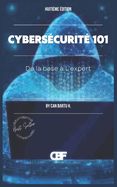 Cyberscurit 101: De la base  L'expert