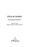 Cycle of Cathay - Young, Arthur N, and Clements, James F (Editor)