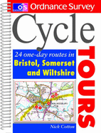 Cycle Tours: 20 One-day Routes in Avon, Somerset and Wiltshire