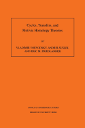 Cycles, Transfers, and Motivic Homology Theories. (Am-143), Volume 143