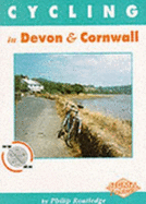 Cycling in Devon and Cornwall: Thirty Great Back-lane Routes