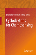 Cyclodextrins for Chemosensing