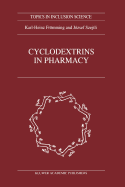 Cyclodextrins in Pharmacy