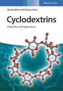 Cyclodextrins: Properties and Applications