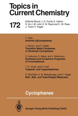 Cyclophanes - Weber, Edwin, Dr. (Editor), and Hart, H (Contributions by), and Inokuma, S (Contributions by)