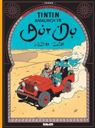 Cyfres Anturiaethau Tintin: Anialwch yr Aur Du
