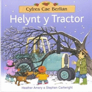 Cyfres Cae Berllan: Helynt y Tractor