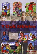 Cyfres Clic - Lefel 2: Clwb Athletau, Y